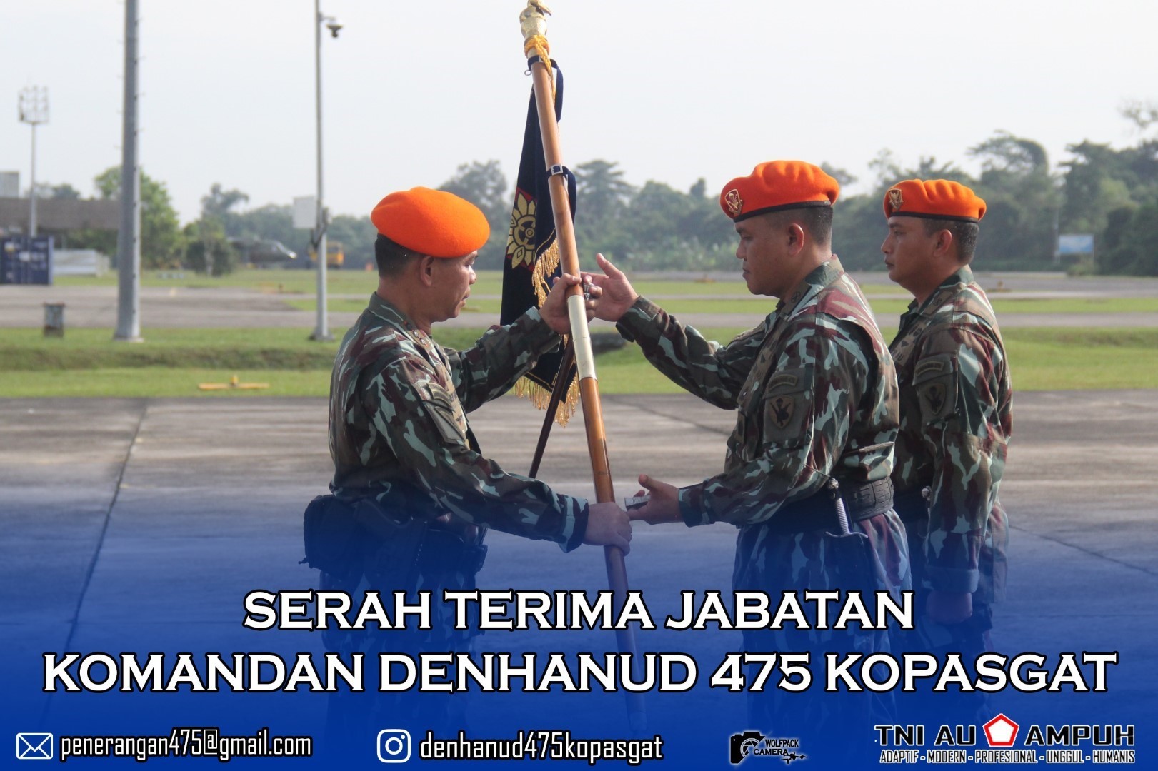 Serah Terima Jabatan (Sertijab) Komandan Denhanud 475 Kopasgat