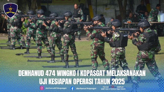 Denhanud 474 Wingko I Kopasgat Melaksanakan Uji Kesiapan Operasi