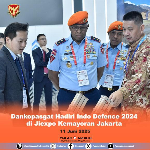 Dankopasgat Hadiri Indo Defence 2024 di Jiexpo Kemayoran Jakarta