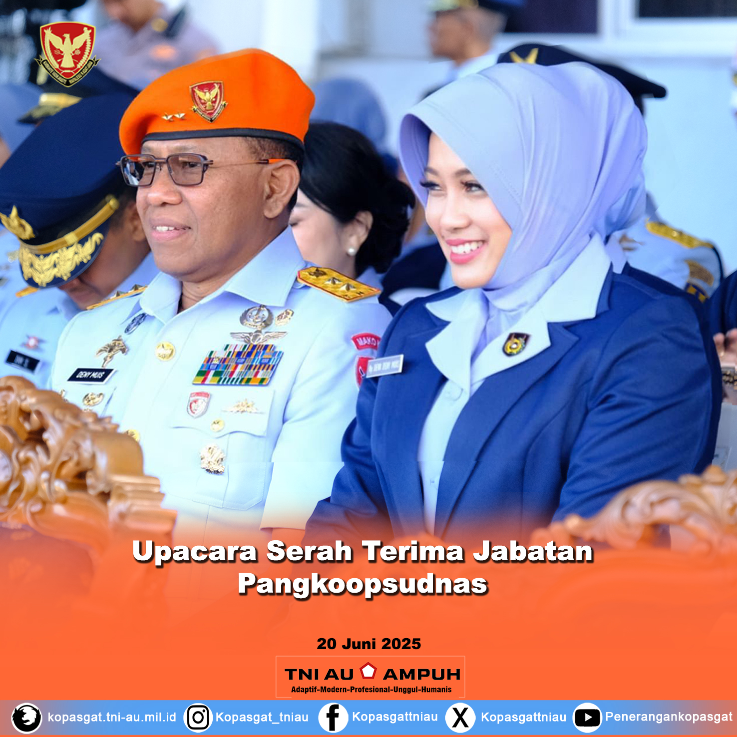 Dankopasgat Didampingi Ketua PIA Ardhya Garini Gabungan Kopasgat Menghadiri Upacara Sertijab Pangkoopsudnas