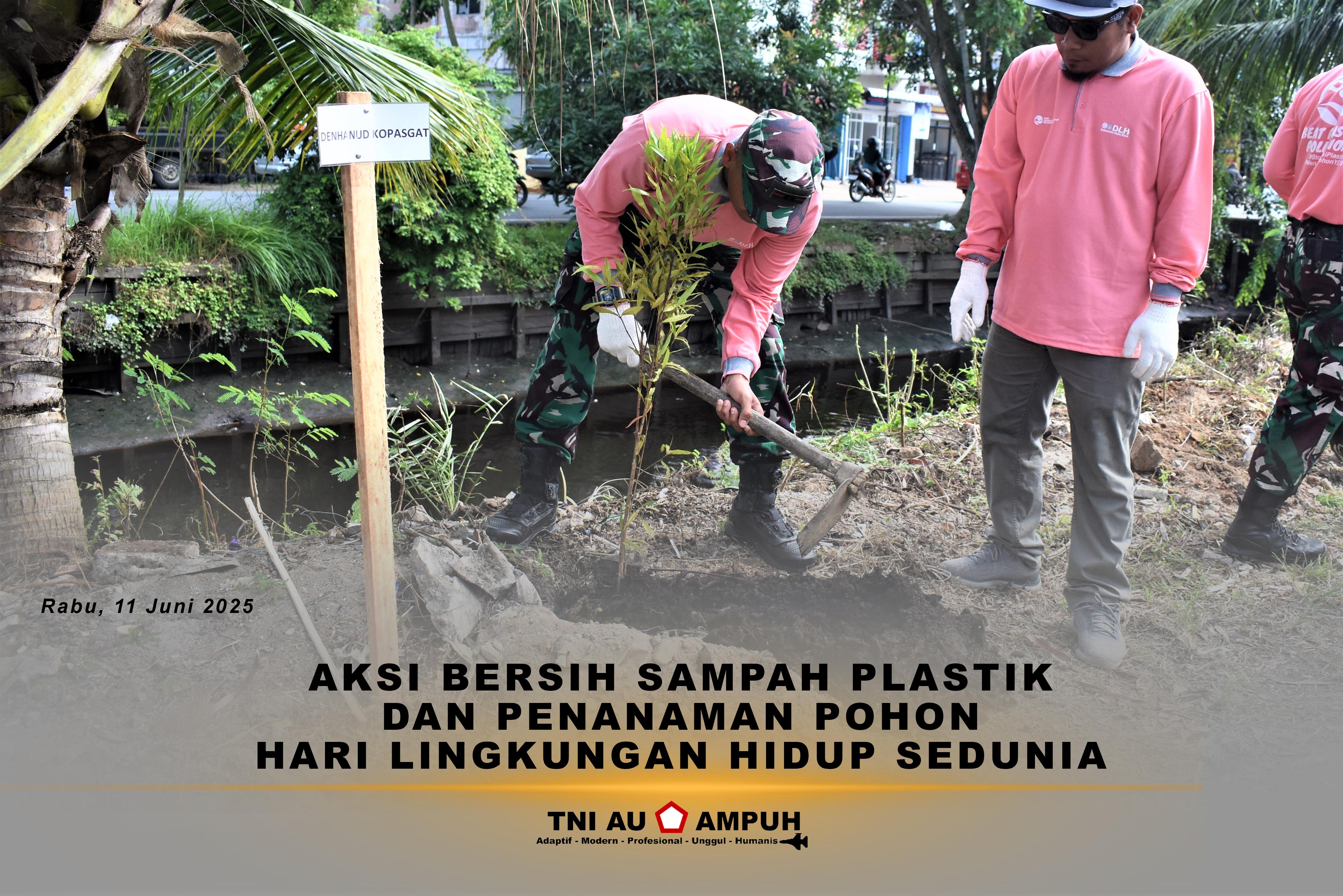 Aksi Bersih Sampah Plastik dan Penanaman Pohon Hari Lingkungan Hidup Sedunia