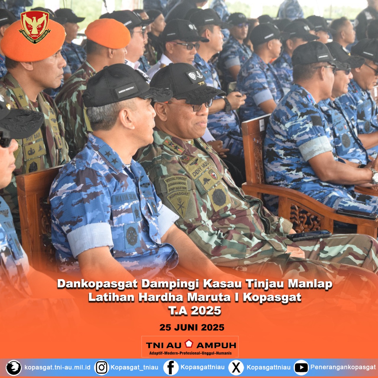 Dankopasgat  Dampingi Kasau Tinjau Manlap Latihan Matra Udara II Koopsud I “Jalak Sakti” & Hardha Maruta I Kopasgat, T.A 2025.