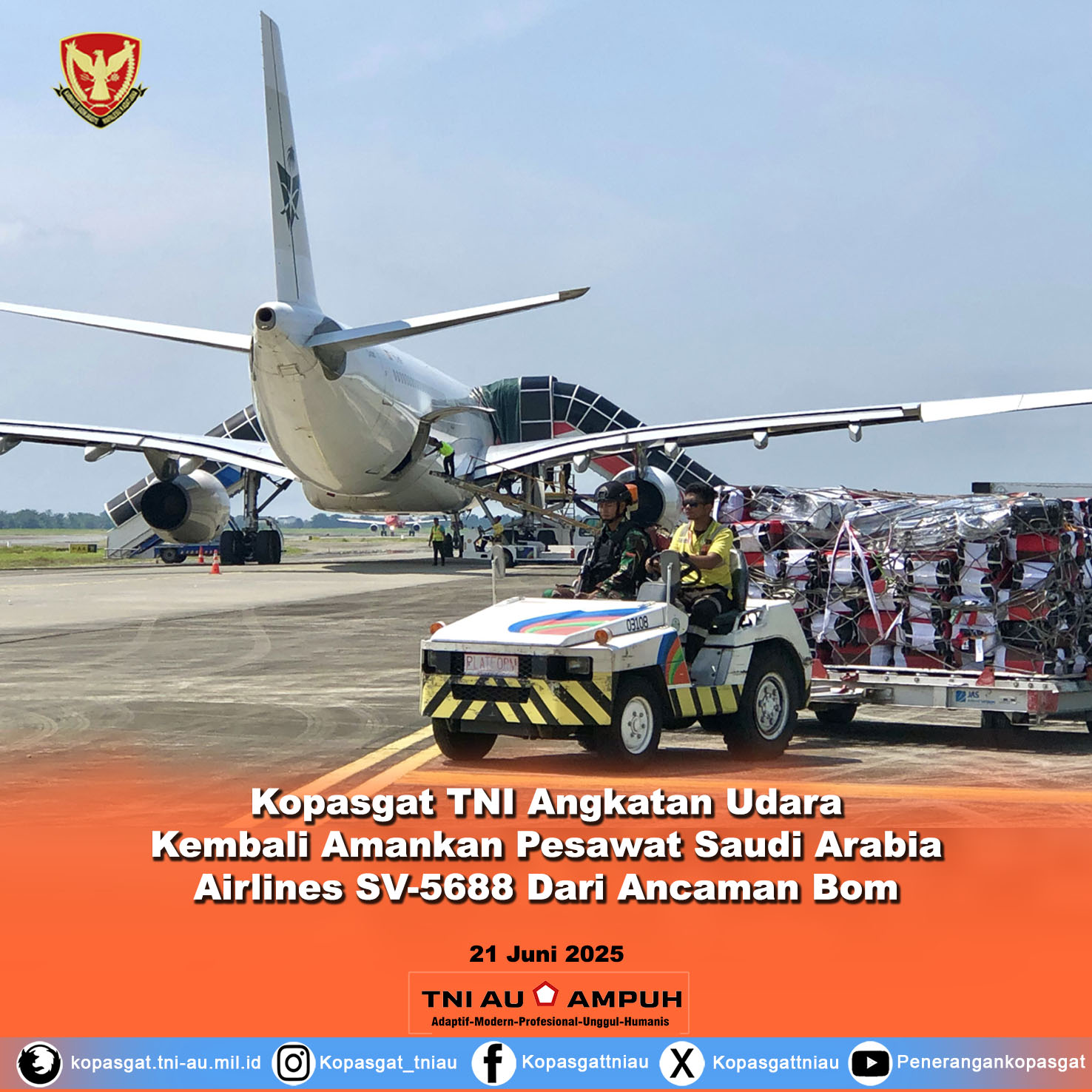 Kopasgat TNI Angkatan Udara Kembali Amankan Pesawat Saudi Arabia Airlines SV-5688 Dari Ancaman Bom
