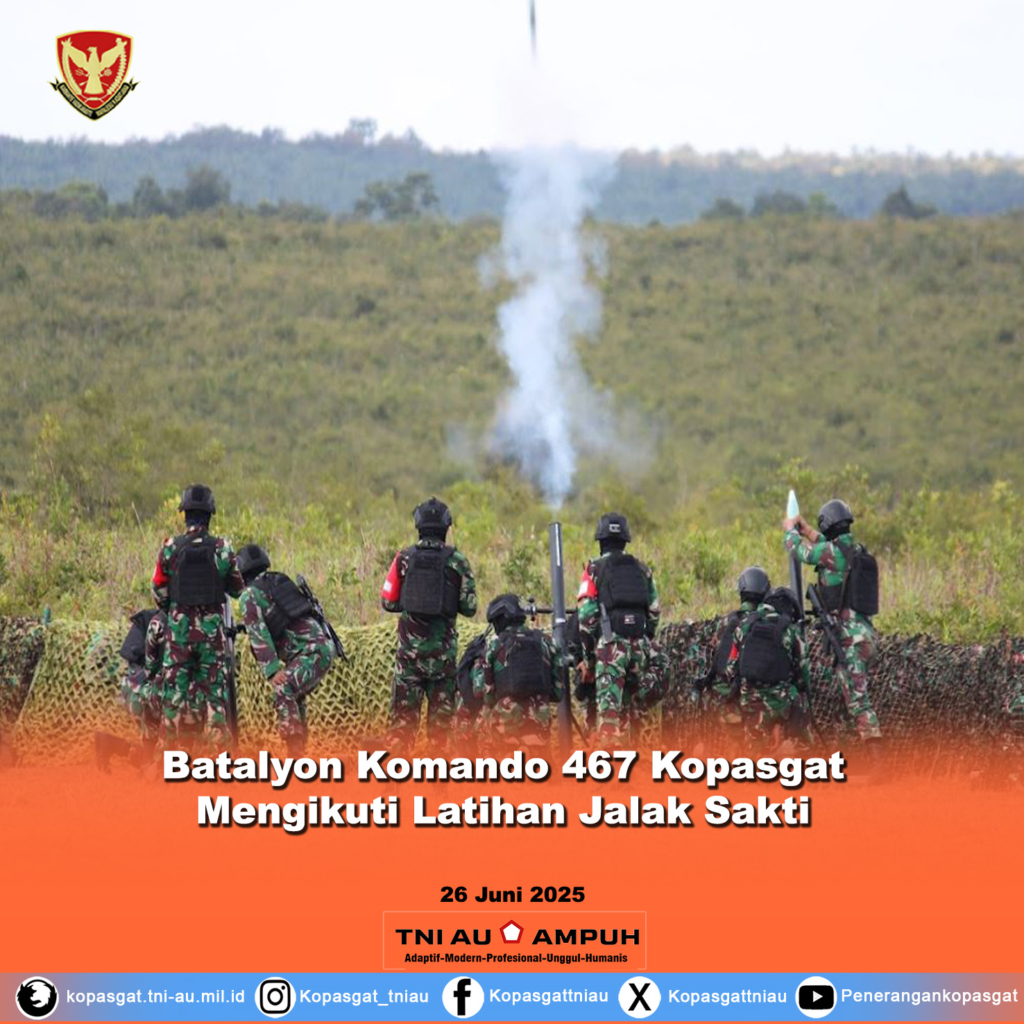 Batalyon Komando 467 Kopasgat Mengikuti Latihan Jalak Sakti Koopsud I dan Hardha Marutha I Wing Komando I TA. 2025