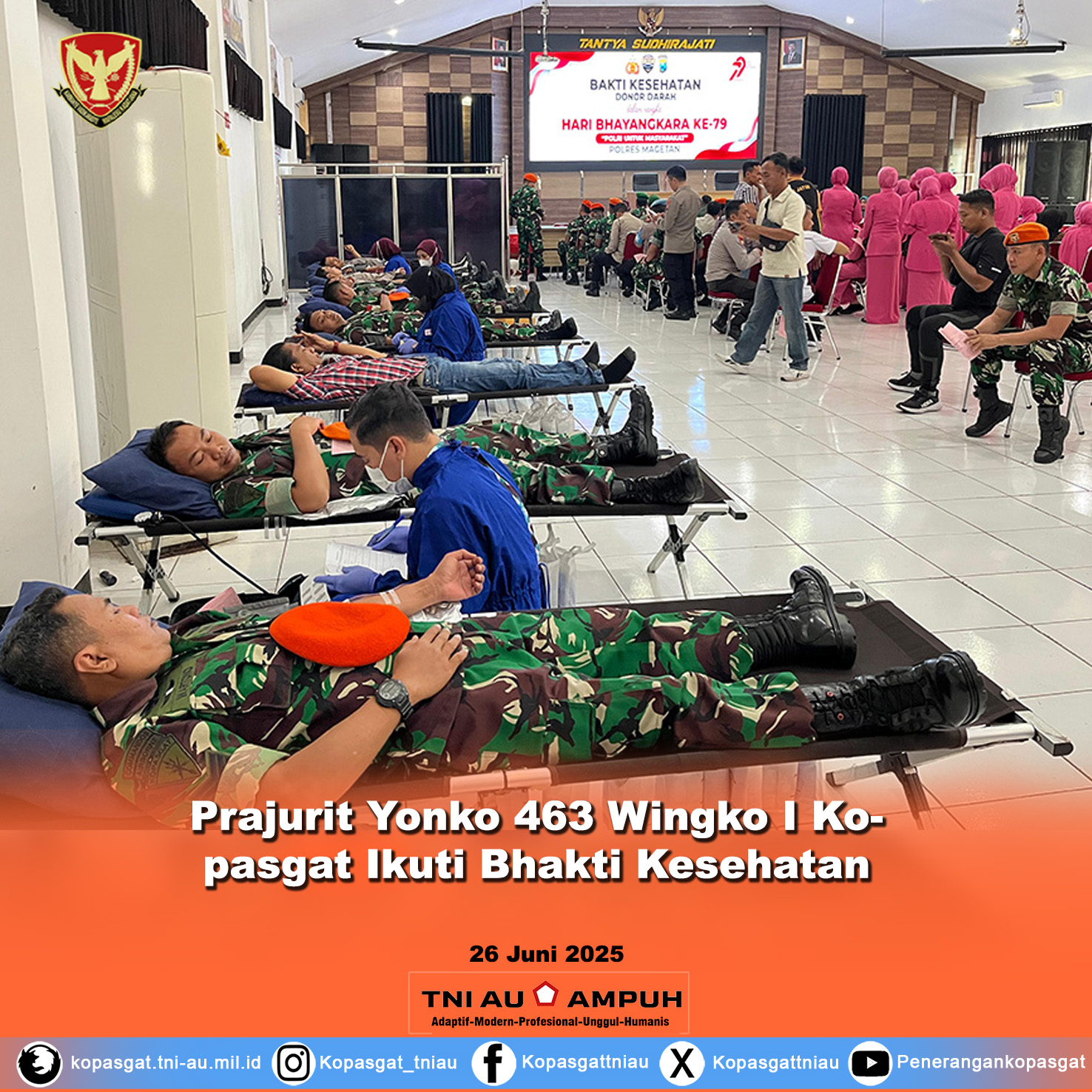 Prajurit Yonko 463 Wingko I Kopasgat Ikuti Bhakti Kesehatan Donor Darah Sambut Hari Bhayangkara ke-79
