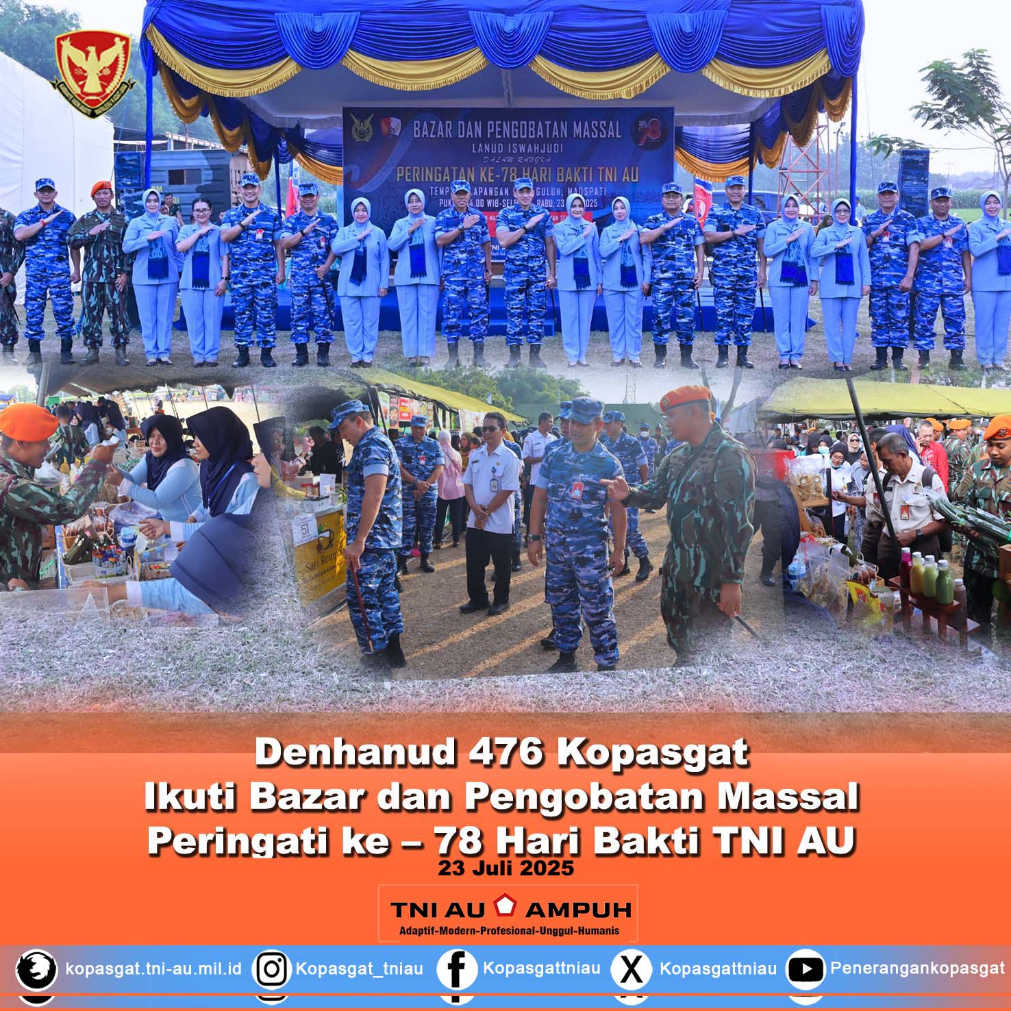 Bazar dan Pengobatan Massal Dalam Rangka Memperingati ke – 78 Hari Bakti TNI AU Tahun 2025