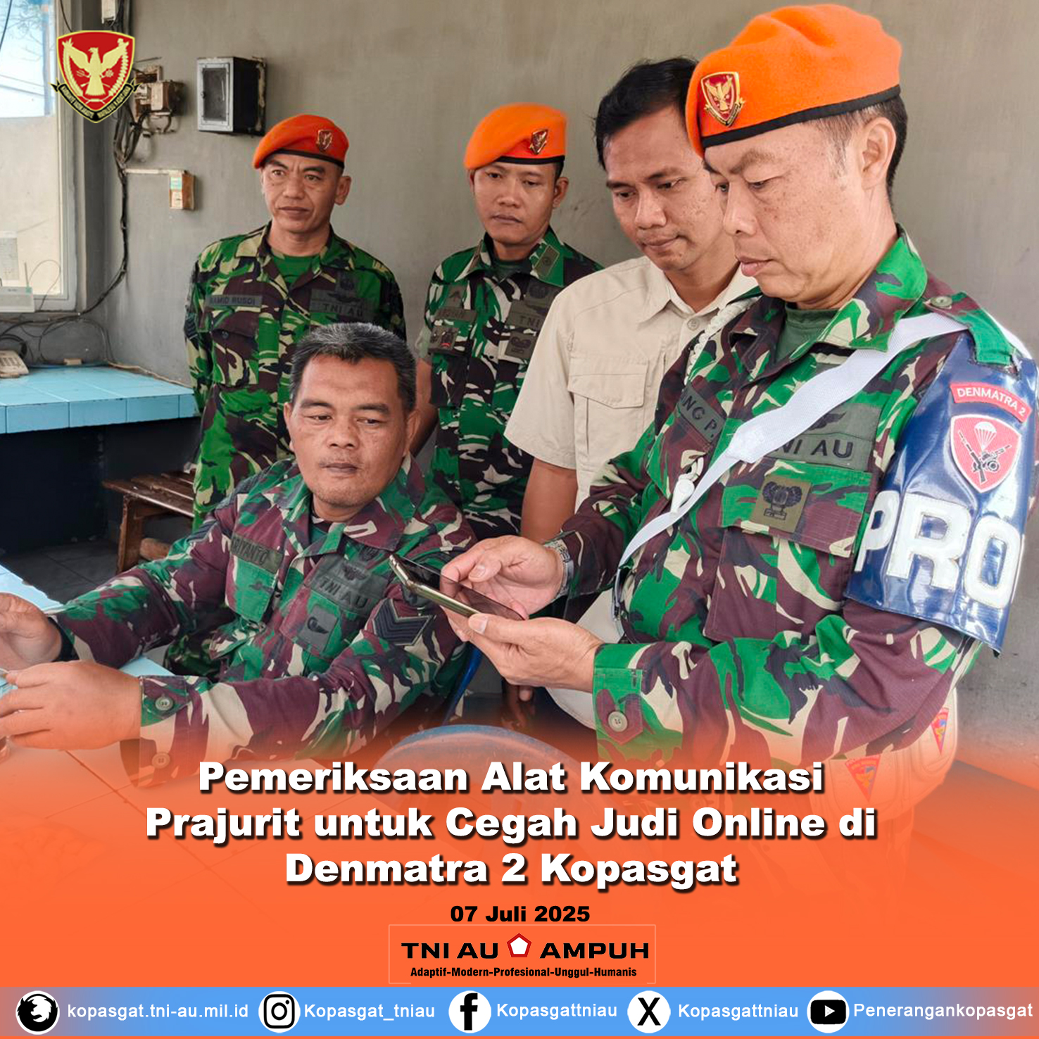 Pemeriksaan Alat Komunikasi Prajurit untuk Cegah Judi Online di Denmatra 2 Kopasgat