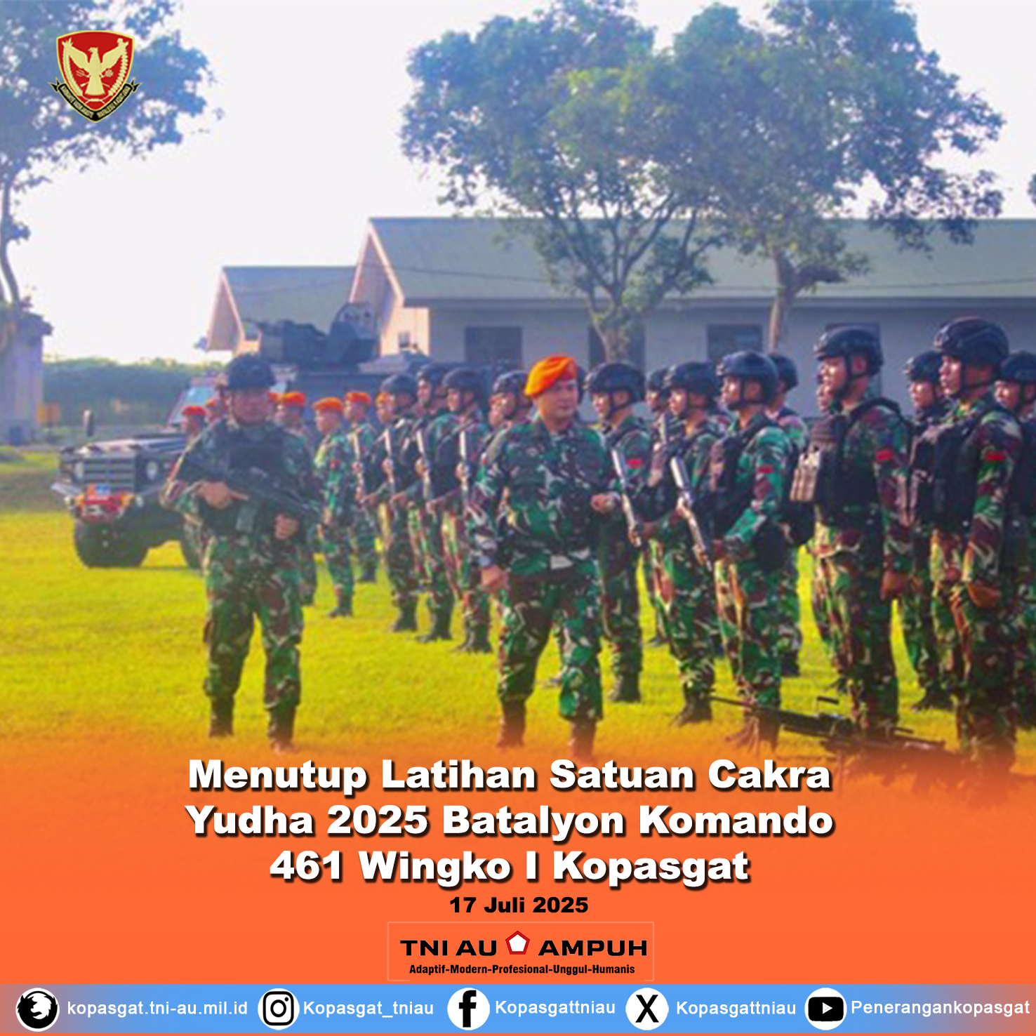 Menutup Latihan Satuan Cakra Yudha 2025 Batalyon Komando 461 Wingko I Kopasgat