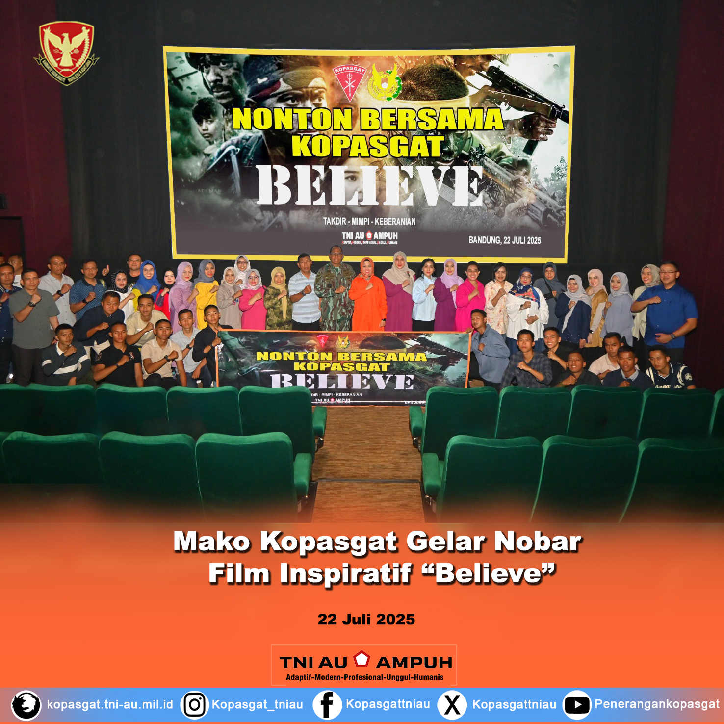 Mako Kopasgat Gelar Nobar Inspiratif Film “Believe”