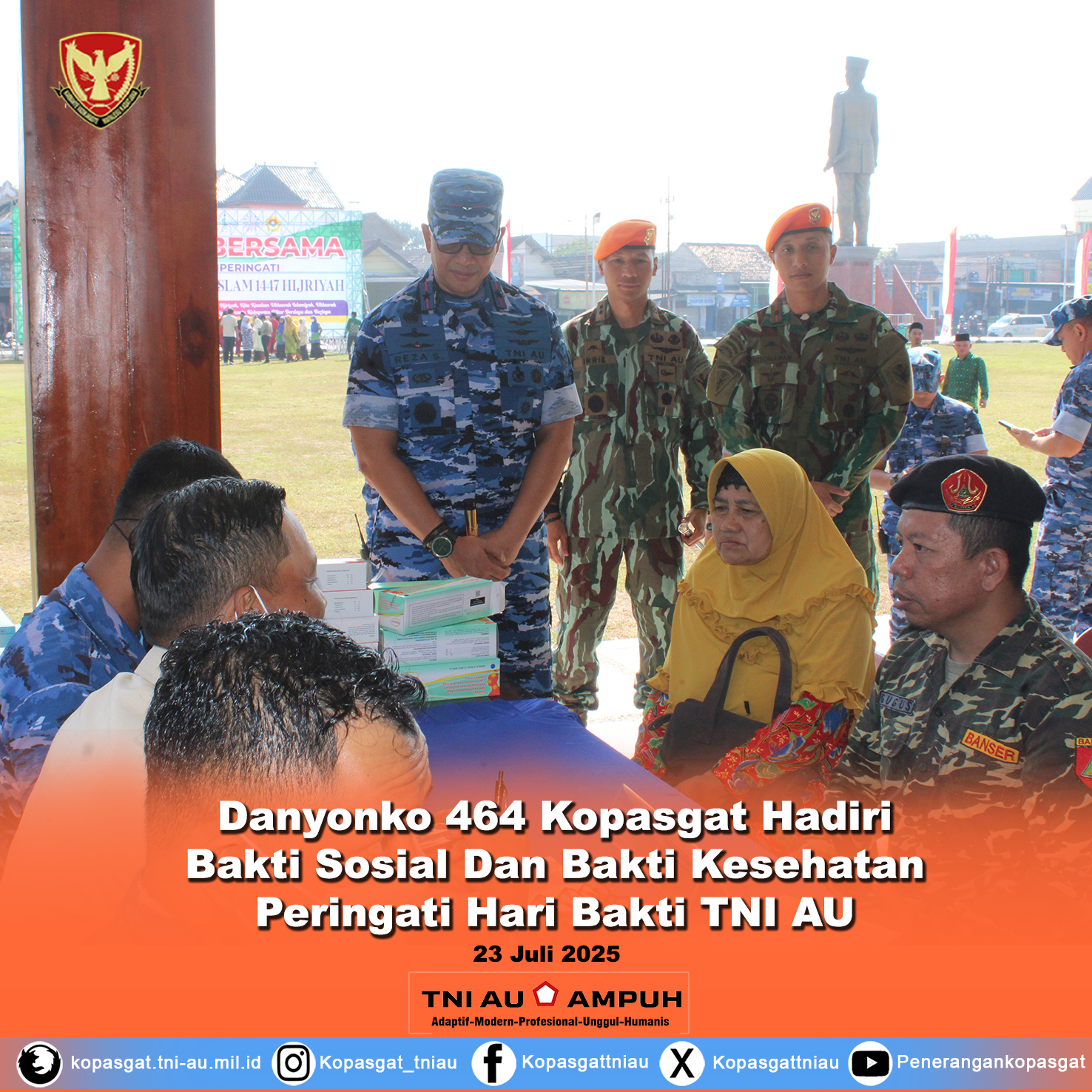 Danyonko 464 Kopasgat Hadiri Bakti Sosial Dan Bakti Kesehatan Peringati Hari Bakti TNI AU