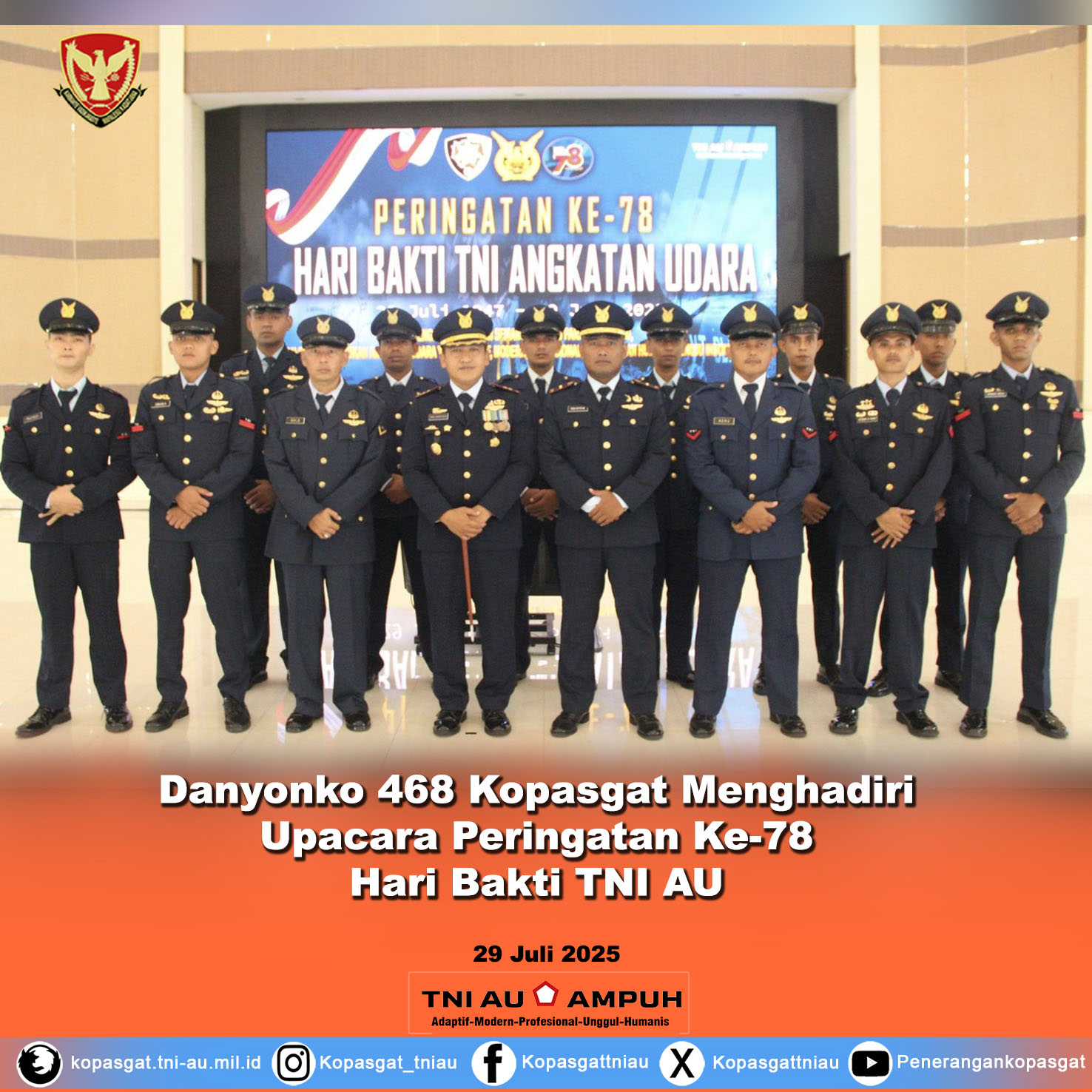 Danyonko 468 Kopasgat Menghadiri Upacara Peringatan Ke-78 Hari Bakti TNI Angkatan Udara