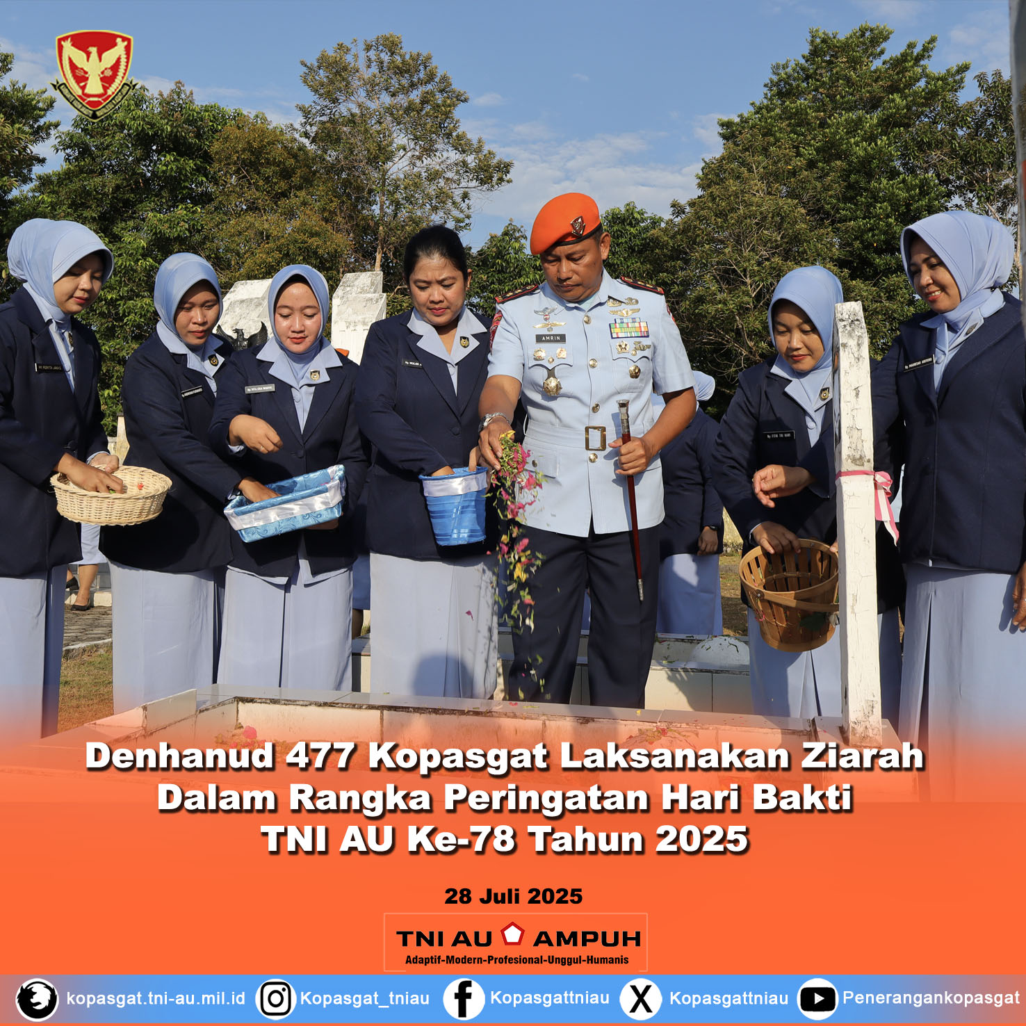 Denhanud 477 Kopasgat Bersama TNI AU Kabupaten Natuna Gelar Acara Ziarah Di TMP Ranai, Dalam Rangka Peringatan Hari Bakti TNI AU Ke-78 Tahun 2025