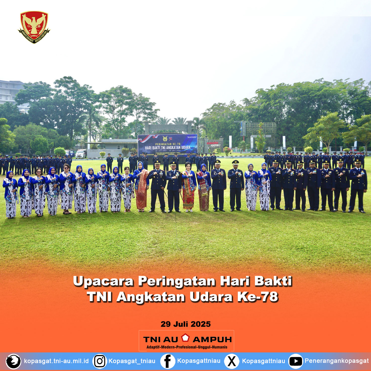 Upacara Peringatan Hari Bakti TNI Angkatan Udara Ke-78