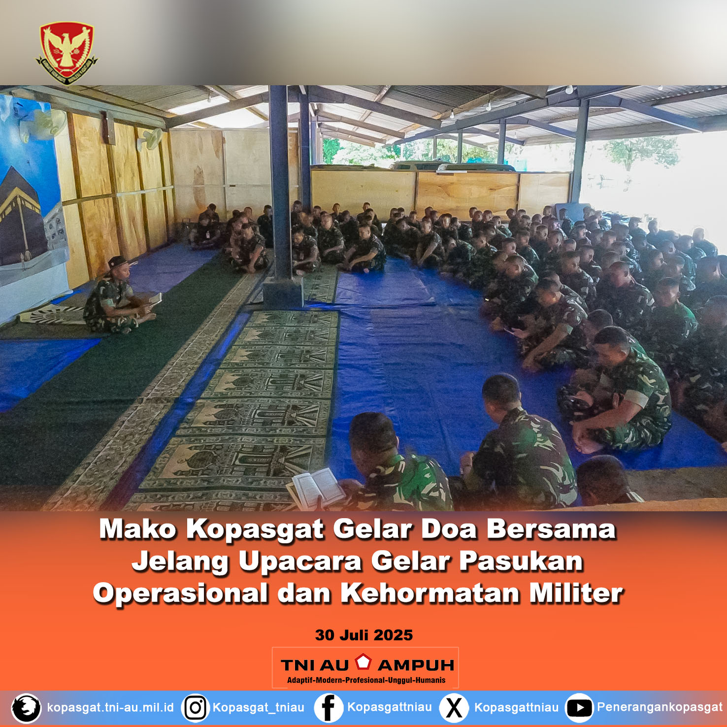 Mako Kopasgat Gelar Doa Bersama Jelang Upacara Gelar Pasukan Operasional dan Kehormatan Militer