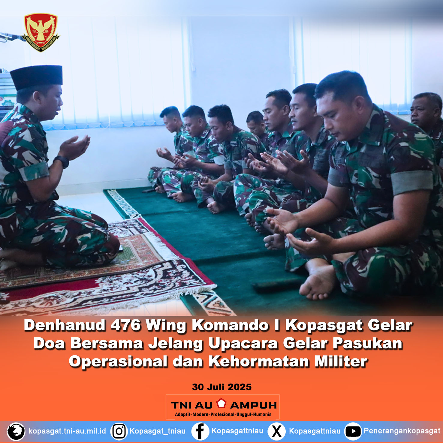Denhanud 476 Wing Komando I Kopasgat Gelar Doa Bersama Jelang Upacara Gelar Pasukan Operasional dan Kehormatan Militer